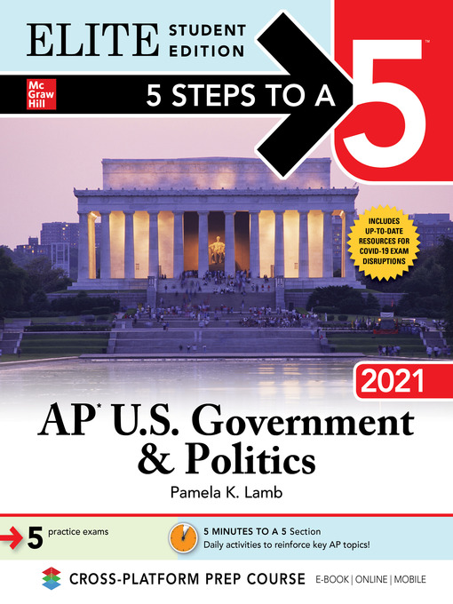 Title details for 5 Steps to a 5: AP U.S. Government & Politics 2021 by Pamela K. Lamb - Available